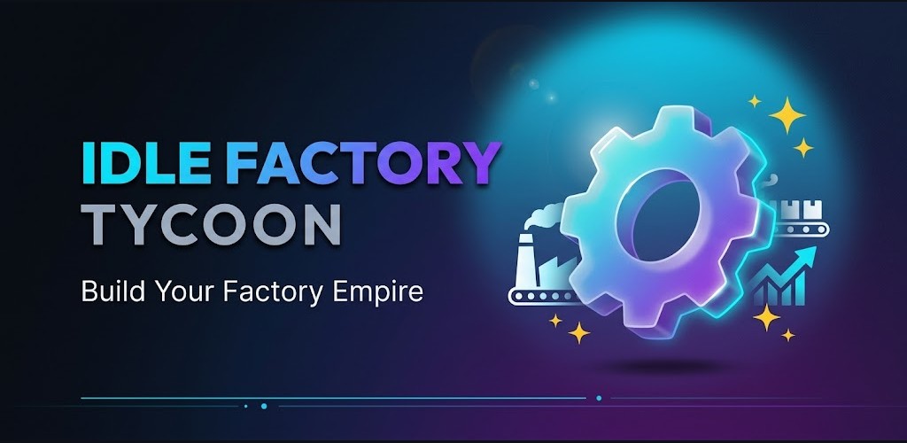 Idle Factory Tycoon Feature Graphic